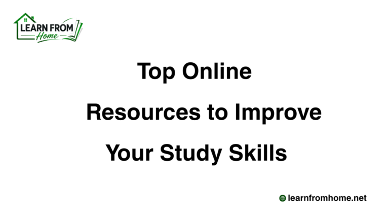Top Online Resources to Improve Your Study Skills