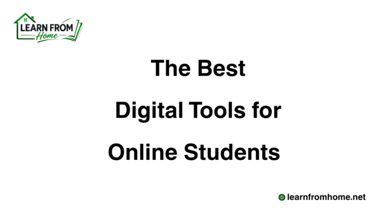 The Best Digital Tools for Online Students